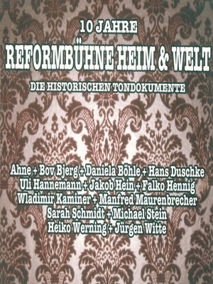 cover image of 10 Jahre Reformbühne Heim & Welt